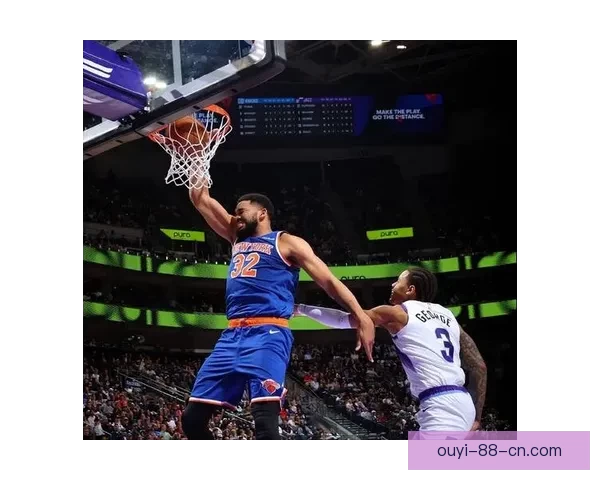 唐斯砍下26分15篮板尼克斯险胜篮网布伦森助攻突出米诺特发挥难阻败局